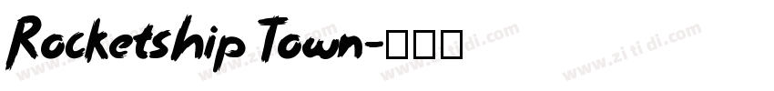 Rocketship Town字体转换